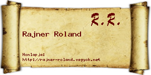 Rajner Roland névjegykártya